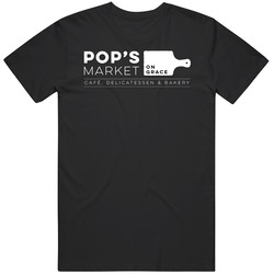 Pop's Market On Grace Favorite Restaurant T Shirt