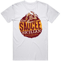 The Saucee Sicilian Favorite Restaurant T Shirt