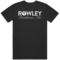 Rowley Farmhouse Ales Favorite Restaurant T Shirt