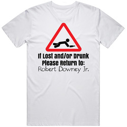 If Lost Or Drunk Return To Robert Downey Jr T Shirt If Lost Or Drunk Return To Robert Downey Jr T Shirt