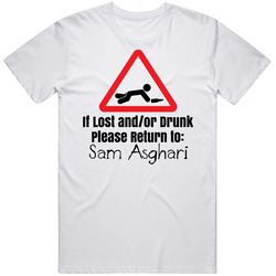 If Lost Or Drunk Return To Sam Asghari T Shirt If Lost Or Drunk Return To Sam Asghari T Shirt