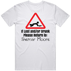 If Lost Or Drunk Return To Shemar Moore T Shirt If Lost Or Drunk Return To Shemar Moore T Shirt