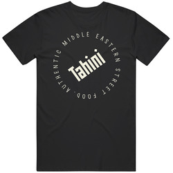 Tahini Street Food Favorite Restaurant T Shirt