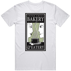 Upper Crust Bakery And Eatery Favorite Restaurant T Shirt