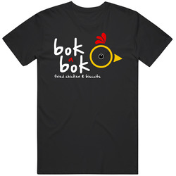 Bok A Bok Fried Chicken And Biscuits Favorite Restaurant T Shirt
