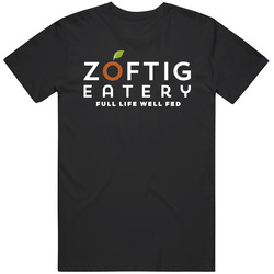 Zoftig Eatery Favorite Restaurant T Shirt