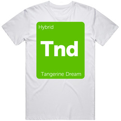 Tangerine Dream Hybrid Strain Weed T Shirt
