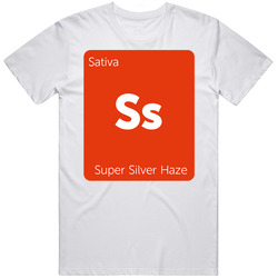 Super Silver Haze Sativa Strain Weed T Shirt