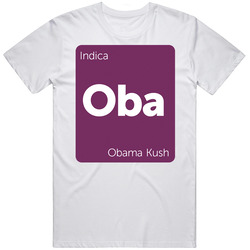 Obama Kush Indica Strain Weed T Shirt