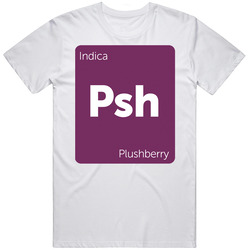Plushberry Indica Strain Weed T Shirt