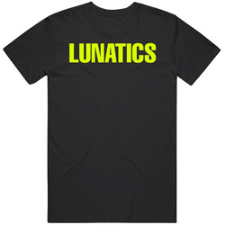 Lunatics Netflix Original Series Fan T Shirt