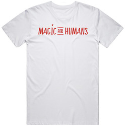 Magic For Humans Netflix Television Series Fan T Shirt
