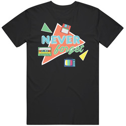 Never Forget Cute 80s T Shirt