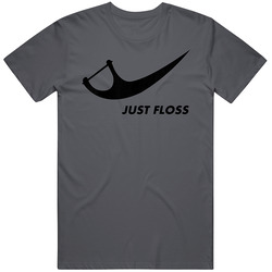 Just Floss Funny Nike Just Do It T Shirt Just Floss Funny Nike Just Do It T Shirt