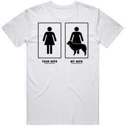 Your Wife My Wife Australian Shepherd Dog Puppy Lover T Shirt