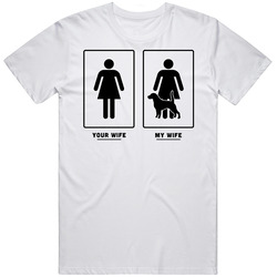 Your Wife My Wife Bloodhound Dog Puppy Lover T Shirt
