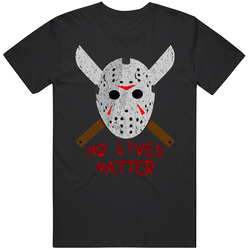 Friday 13th Jason No Lives Matter Funny Halloween T Shirt