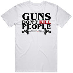 Guns Dont Kill People Dads With Pretty Daughters T Shirt Guns Dont Kill People Dads With Pretty Daughters T Shirt