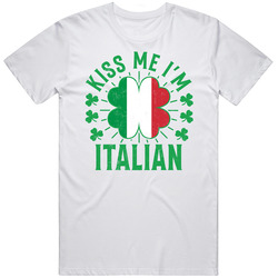 Kiss Me I'm Italian Funny St Patrick's Day T Shirt