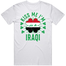 Kiss Me I'm Iraqi Funny St Patrick's Day T Shirt