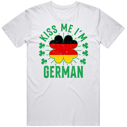 Kiss Me I'm German Funny St Patrick's Day T Shirt