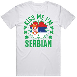 Kiss Me I'm Serbian Funny St Patrick's Day T Shirt