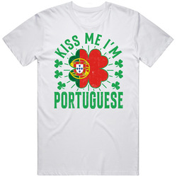 Kiss Me I'm Portuguese Funny St Patrick's Day T Shirt