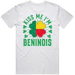Kiss Me I'm Beninois Funny St Patrick's Day T Shirt