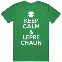 Keep Calm And Leprechaun St Patrick's T Shirt Keep Calm And Leprechaun St Patrick's T Shirt