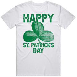 Happy St Patrick's Day T Shirt