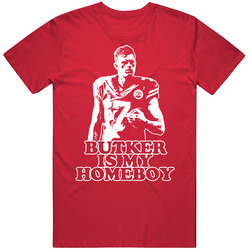 Harrison Butker Is My Homeboy T Shirt
