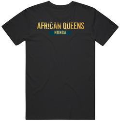 African Queens Njinga Tv Series Fan T Shirt
