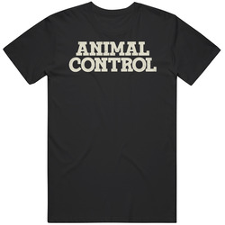 Animal Control Tv Series Fan T Shirt