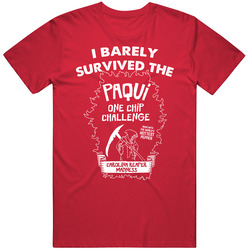 I Barely Survived The Pacqui One Chip Challenge 2017 2018 T Shirt I Barely Survived The Pacqui One Chip Challenge 2017 2018 T Shirt
