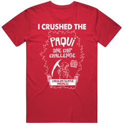 I Crushed The Pacqui One Chip Challenge 2017 2018 T Shirt