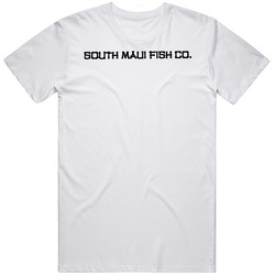 South Maui Fish Co Favorite Restaurant T Shirt