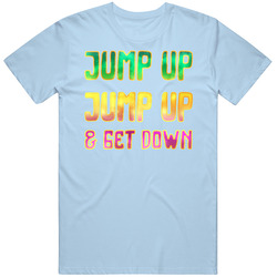 Jump Up And Get Down House Of Pain T Shirt