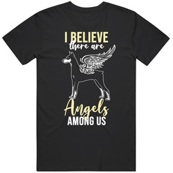 I Believe There Are Angels Among Us Doberman Dog Angel Puppy Animal Lo