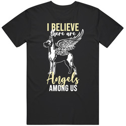I Believe There Are Angels Among Us Great Dane Angel Puppy Animal Love