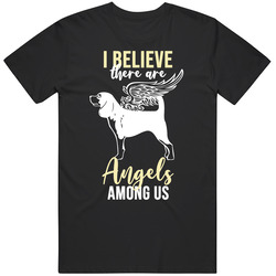 I Believe There Are Angels Among Us Beagle Dog Angel Puppy Animal Love