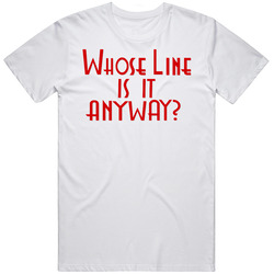 Whose Line Is It Anyway 90s Tv Show Comedy Game Show T Shirt
