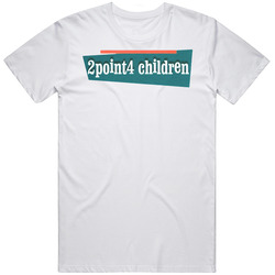 2point4 Children 90s Tv Show Comedy T Shirt