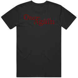 Once And Again 90s  Comedy Tv Show T Shirt