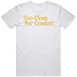 Too Close For Comfort Retro 80s Tv Show Logo Fan T Shirt