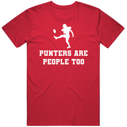 Dustin Colquitt Knasas City Punters Are People Too Football T Shirt