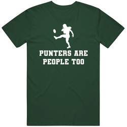 Jk Scott Green Bay Punters Are People Too Football T Shirt Jk Scott Green Bay Punters Are People Too Football T Shirt