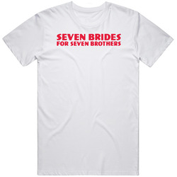 Seven Brides For Seven Brothers Retro 80s Tv Show Logo Fan T Shirt Seven Brides For Seven Brothers Retro 80s Tv Show Logo Fan T Shirt
