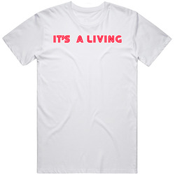 It's A Living Retro 80s Tv Show Logo Fan T Shirt