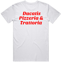 Ducatis Pizzeria And Trattoria Myrtle Beach Restaurant T Shirt