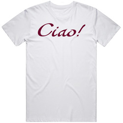 Ciao Restaurant Myrtle Beach Restaurant T Shirt